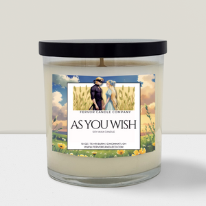 
                  
                    As You Wish Candle
                  
                