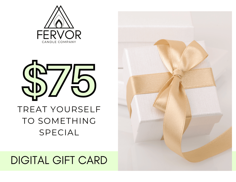 
                  
                    Fervor Candle Company $75.00 $75 Digital Gift Card
                  
                